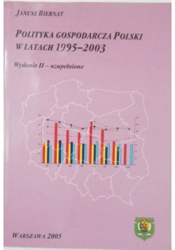 Polityka gospodarcza Polski w latach 1995-2003
