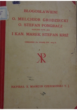 Błogosławieni męczennicy Koszyccy, 1905 r.