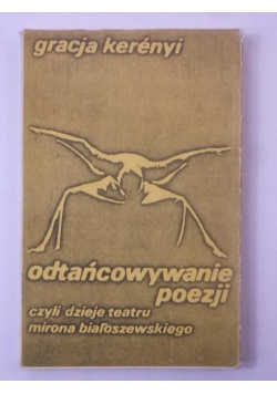 Odtańcowywanie poezji