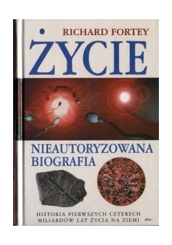 Życie . Nieautoryzowana biografia