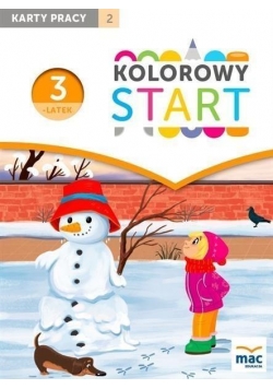 Kolorowy start. 3 latki. Karty pracy cz.2 MAC