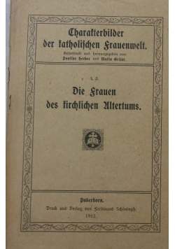 die frauen des firchlichen Ultertums, 1912 r.