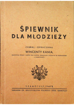 Śpiewnik dla młodzieży 1946 r