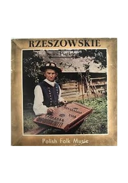 Rzeszowskie wieś Piątkowa. Polish Folk Music, płyta winylowa