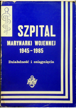 Szpital marynarki wojennej 1945 - 1985