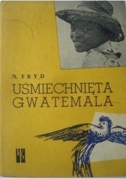 Uśmiechnięta Gwatemala