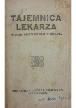 Tajemnica lekarza wyznanie amerykańskiego włamywacza