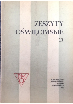 Zeszyty Oświęcimskie 13