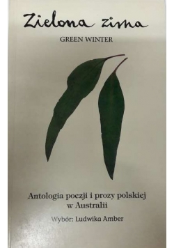Zielona zima Dedykacja Autora