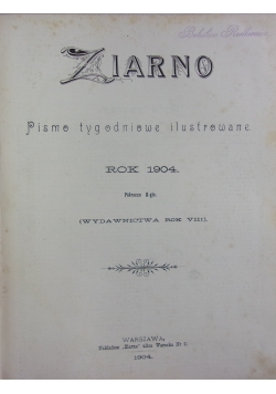 Ziarno, pismo tygodniowe ilustrowane, 1903r.