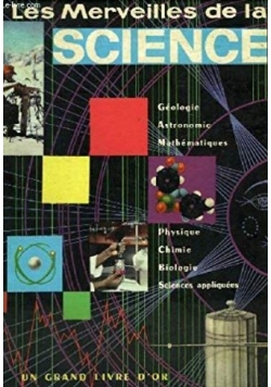 Les merveilles de la science