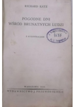 Pogodne dni wśród brunatnych ludzi, 1935 r.