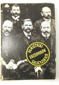Pamiętniki urzędników galicyjskich