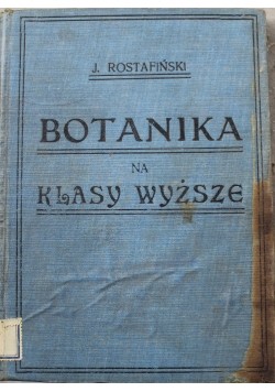 Botanika na klasy wyższe 1911 r.