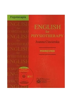 English for physiotherapy Podręcznik z płytą CD, Nowa