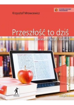 J.Polski LO Przeszłość To Dziś 1/1  w.2012 STENTOR