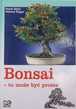 Bonsai to może być proste