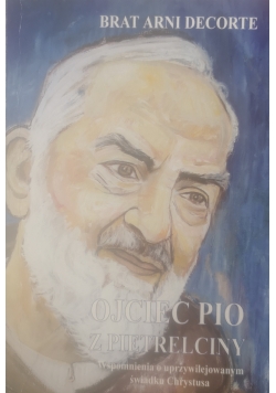 Ojciec Pio z Pietrelciny