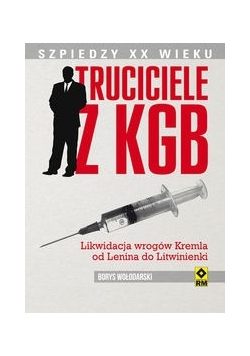 Truciciele z KGB