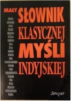 Mały Słownik Klasycznej Myśli Indyjskiej
