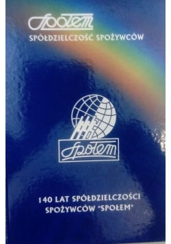 140 lat spółdzielczości Społem