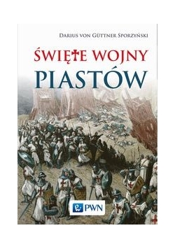 Święte wojny Piastów