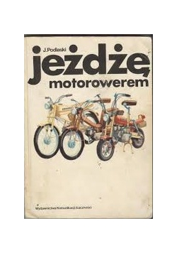 Jeżdżę motorowerem