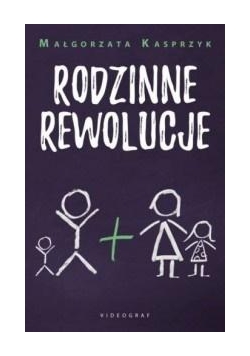 Rodzinne rewolucje