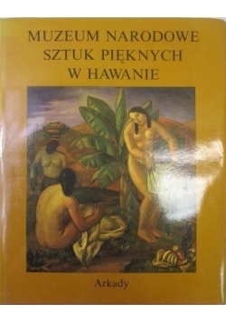 Muzeum Narodowe Sztuk Pięknych w Hawanie