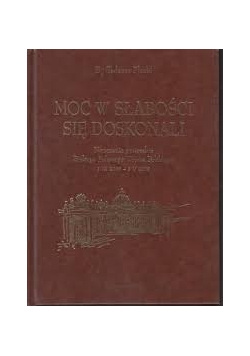 Moc w słabości się doskonali