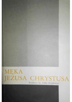 Męka Jezusa Chrystusa