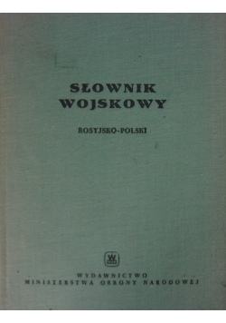 Słownik wojskowy rosyjsko polski
