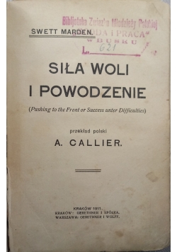 Siła woli i powodzenie, 1911r