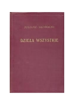 Słowacki Dzieła wszystkie tom XII