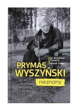 Prymas Wyszyński nieznany, nowa