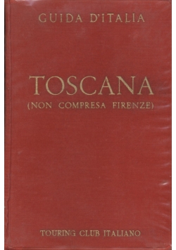 Toscana (non compresa firenze)