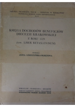 Księga dochodów Beneficjów Diecezji Krakowskiej z roku 1529