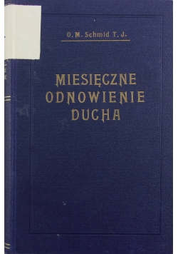Miesięczne Odnowienie Ducha, 1932r.