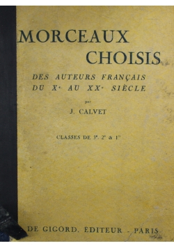 Morceaux Choisis des auteurs Francais  1946 r
