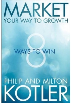 Market Your to Growth Ways to Win