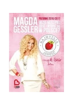Poziomki 2016/2017. Gdzie najlepiej zjeść i wyspać się w Polsce?