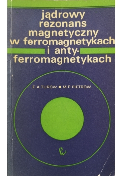 Jądrowy rezonans magnetyczny w ferromagnetykach i antyferromagnetykach