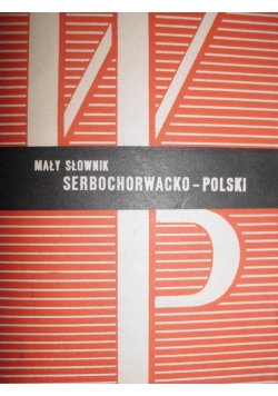 Mały słownik Serbochorwacko - polski