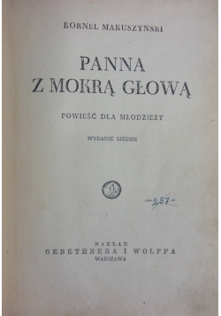 Panna z mokrą głową, 1948r.