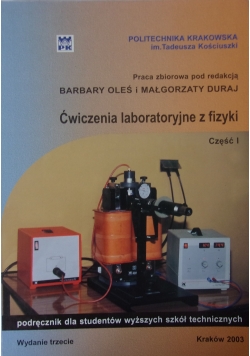 Ćwiczenia laboratoryjne z fizyki, część 1