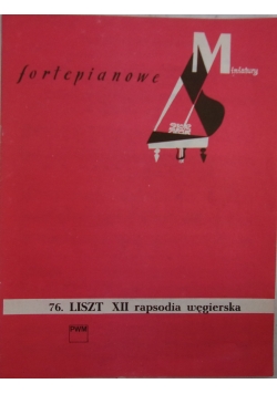 76. Liszt XII rapsodia węgierska