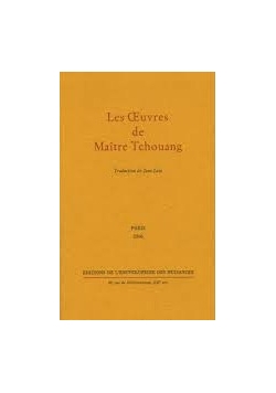 Les CEuvres de Maitre Tchouang