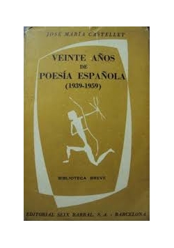 Veinte Anos De Poesia Espanola (1939 - 1959)