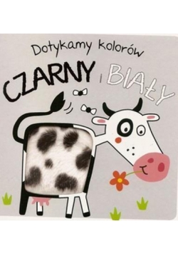 Dotykamy kolorów. Czarny i biały