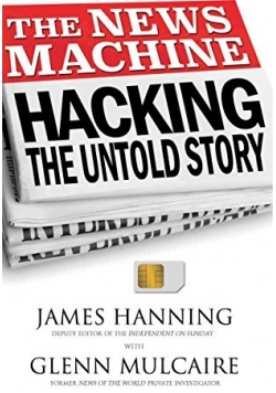 The News Machine Hacking The Untold Story